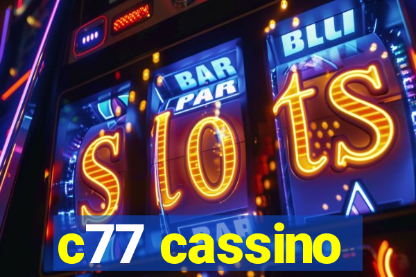 c77 cassino