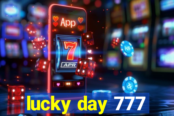 lucky day 777