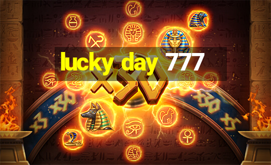 lucky day 777