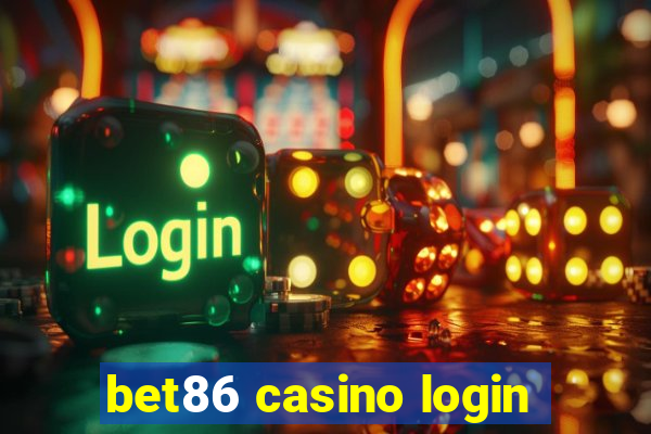 bet86 casino login