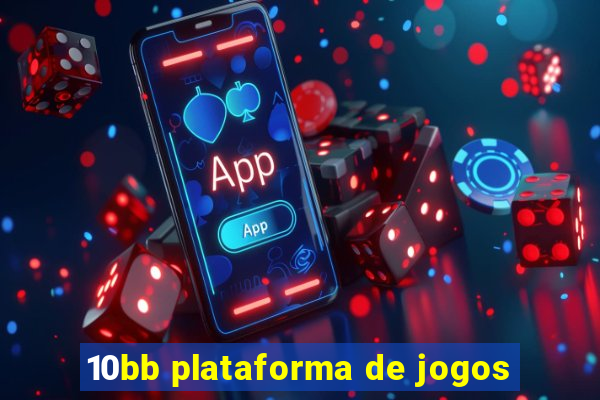 10bb plataforma de jogos