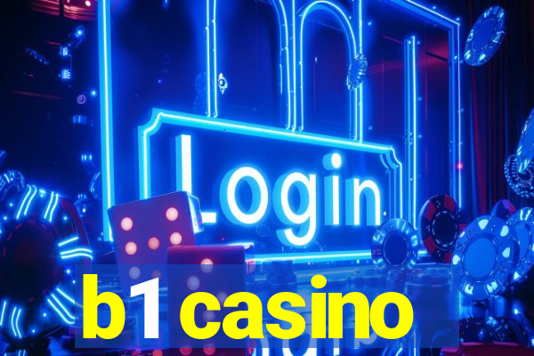 b1 casino