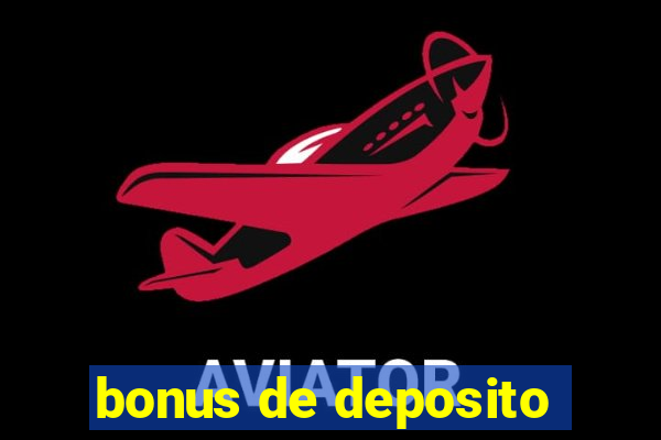 bonus de deposito