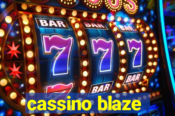 cassino blaze