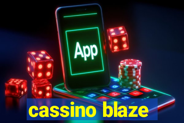 cassino blaze