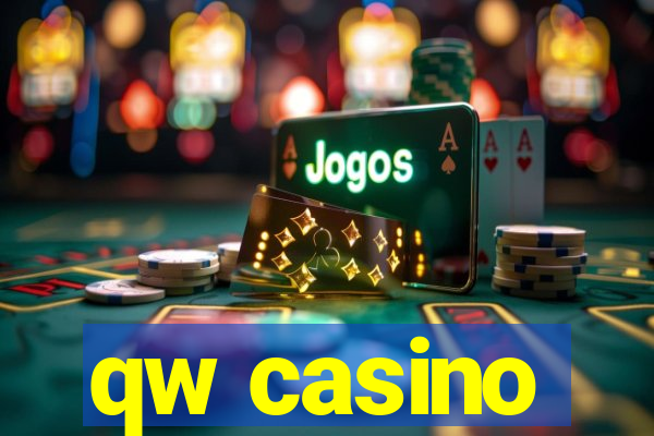 qw casino