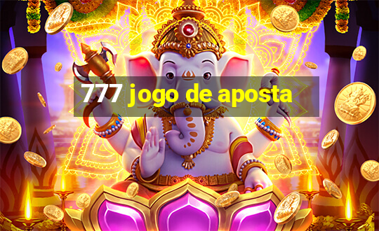 777 jogo de aposta