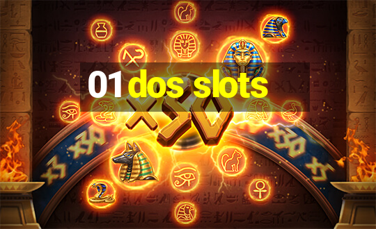 01 dos slots