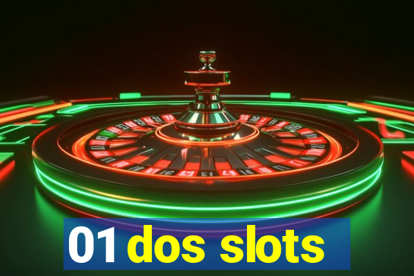 01 dos slots