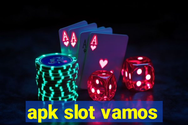 apk slot vamos