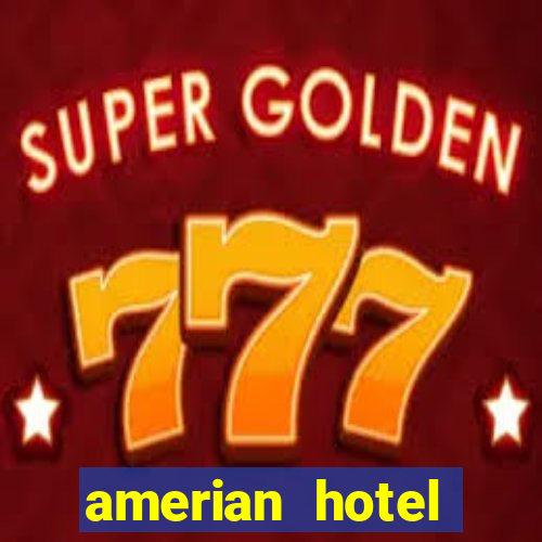 amerian hotel casino gala resistencia