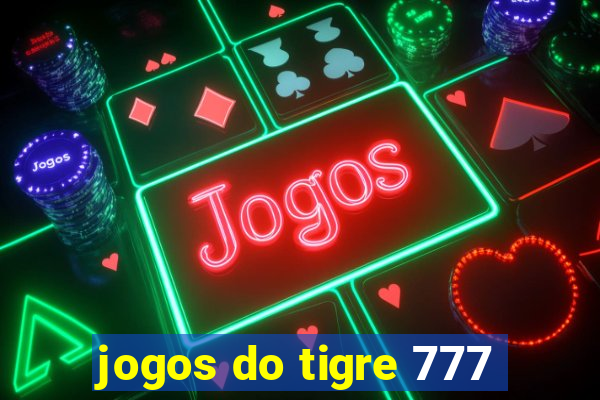 jogos do tigre 777