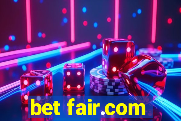 bet fair.com