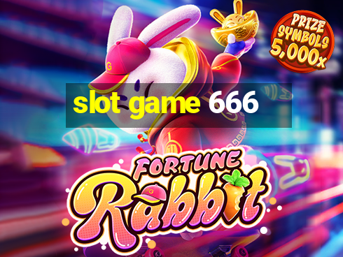 slot game 666