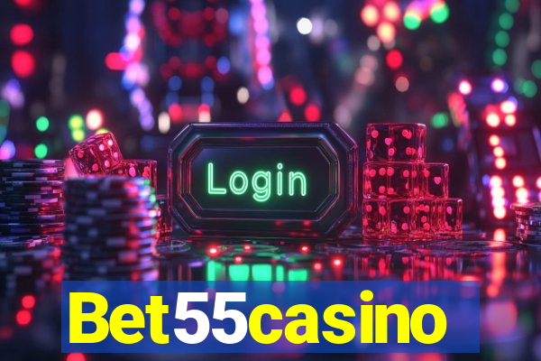 Bet55casino