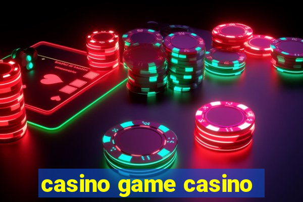 casino game casino