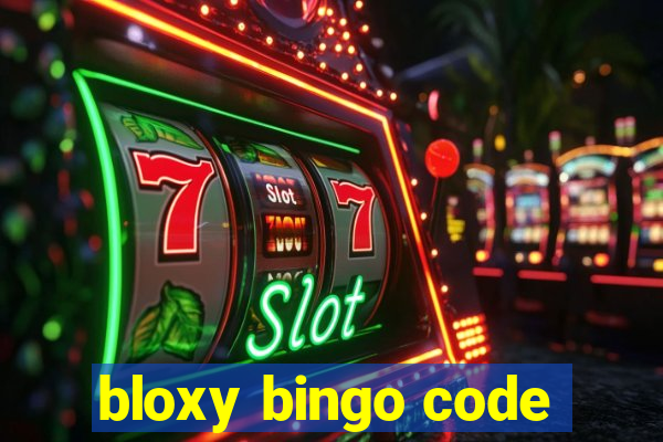 bloxy bingo code