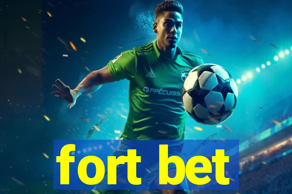 fort bet