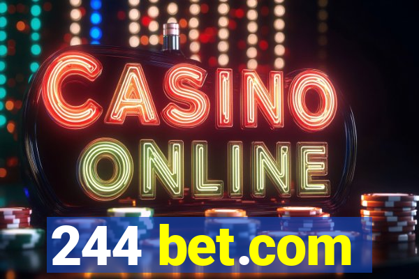 244 bet.com