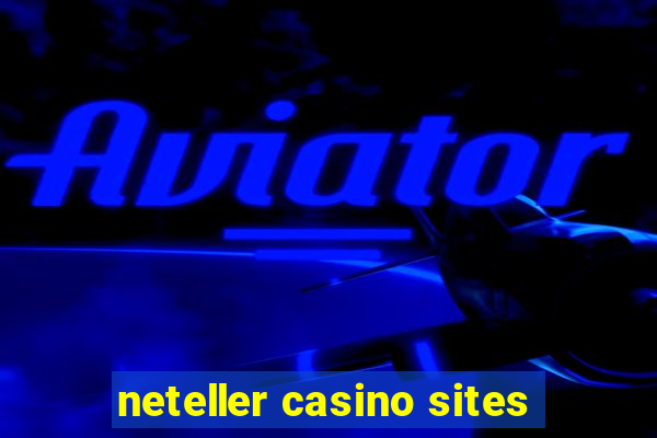 neteller casino sites