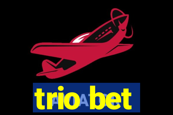 trio bet