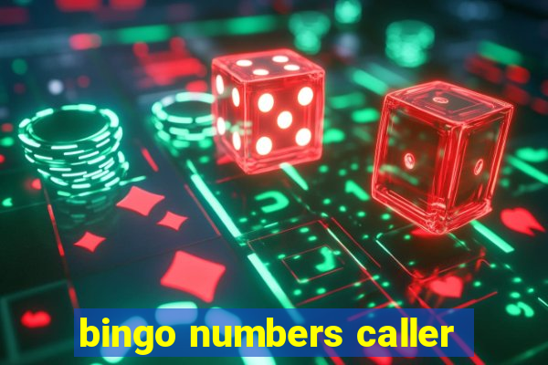 bingo numbers caller