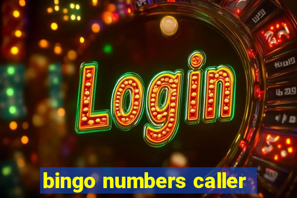 bingo numbers caller