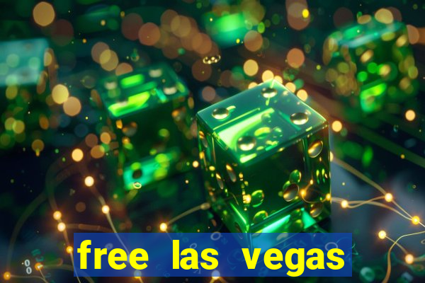 free las vegas slots games