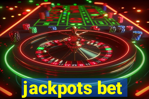 jackpots bet