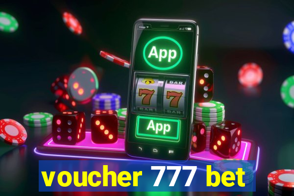 voucher 777 bet