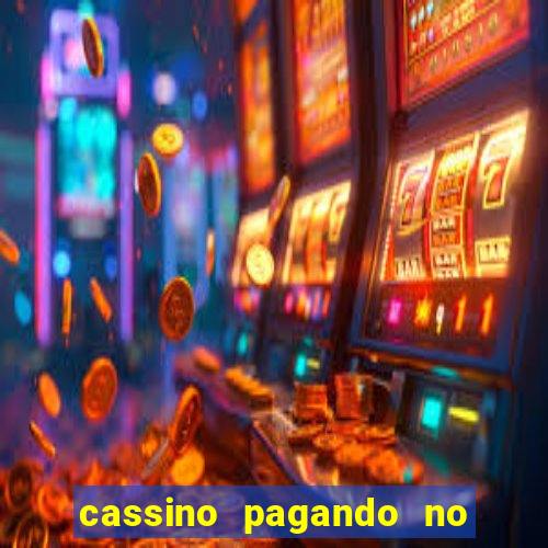 cassino pagando no cadastro 2023