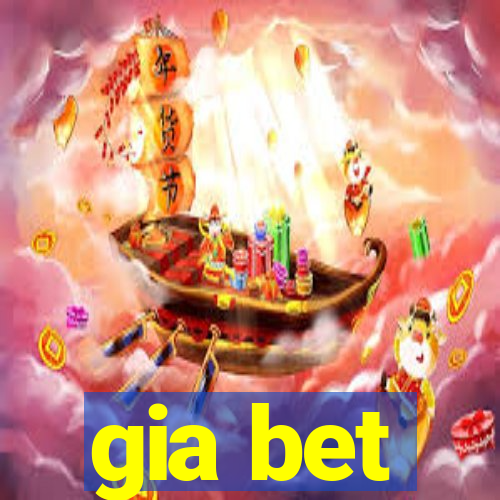 gia bet