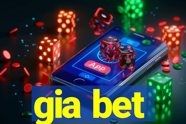 gia bet