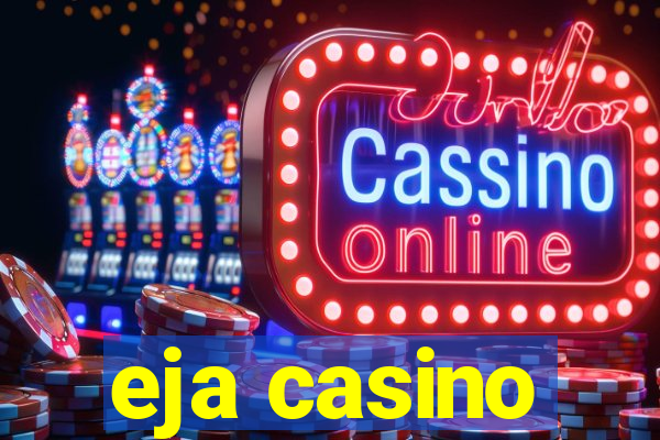 eja casino