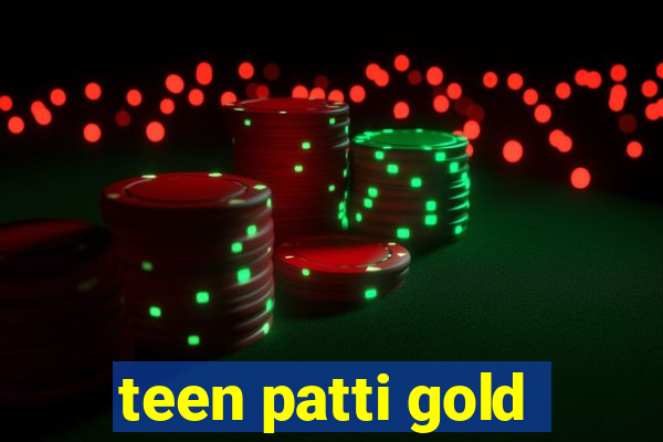 teen patti gold