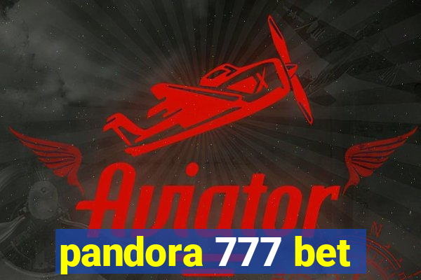 pandora 777 bet