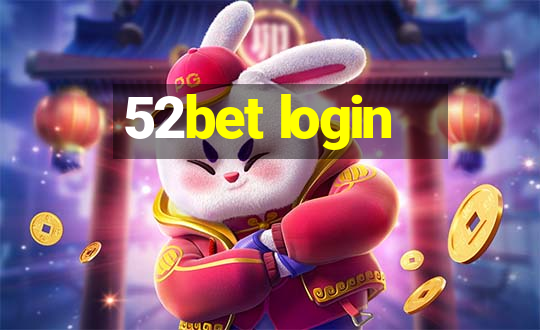 52bet login