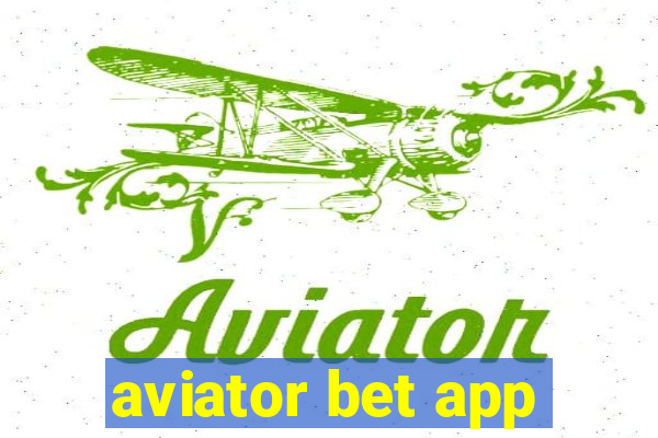 aviator bet app