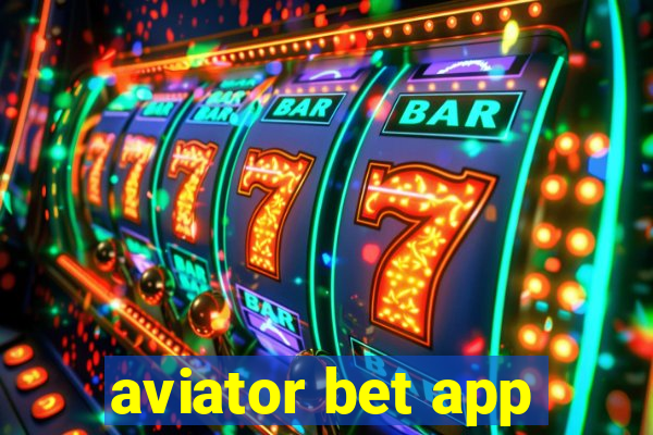 aviator bet app