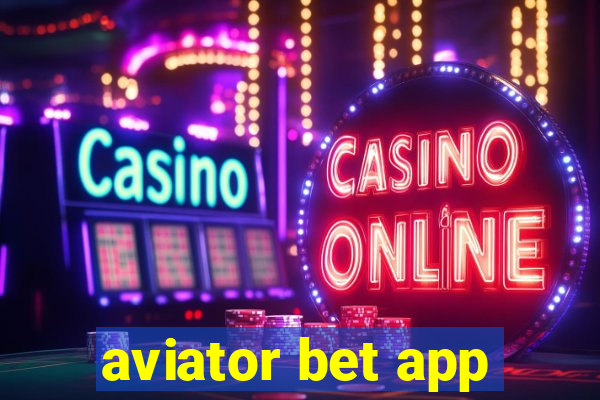 aviator bet app