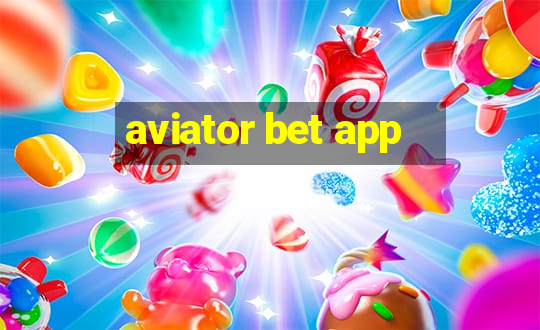 aviator bet app