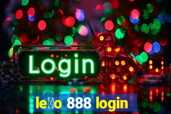 le茫o 888 login