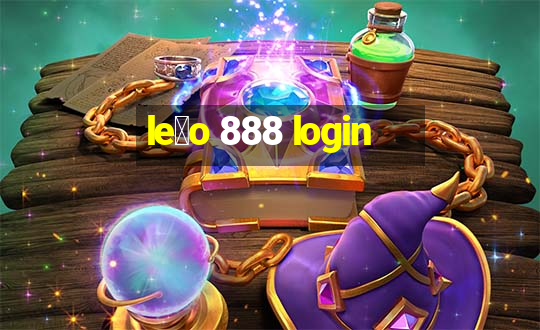 le茫o 888 login