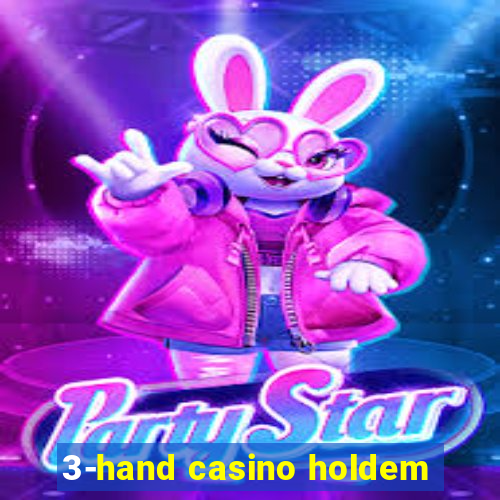 3-hand casino holdem