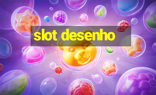 slot desenho