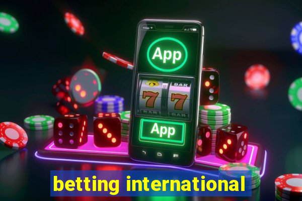 betting international