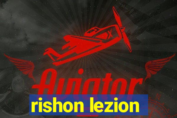 rishon lezion