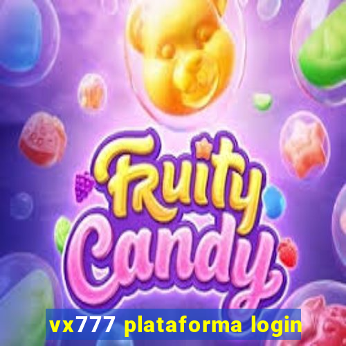 vx777 plataforma login