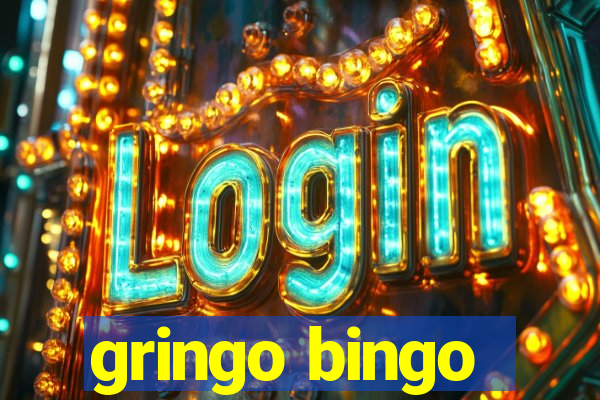 gringo bingo