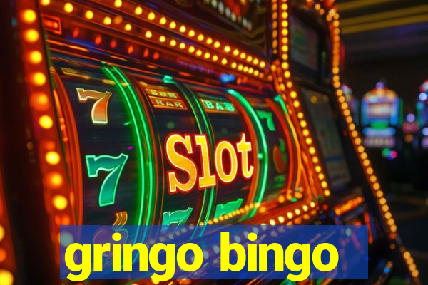 gringo bingo